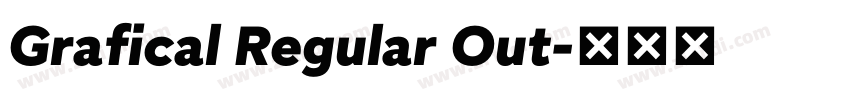 Grafical Regular Out字体转换